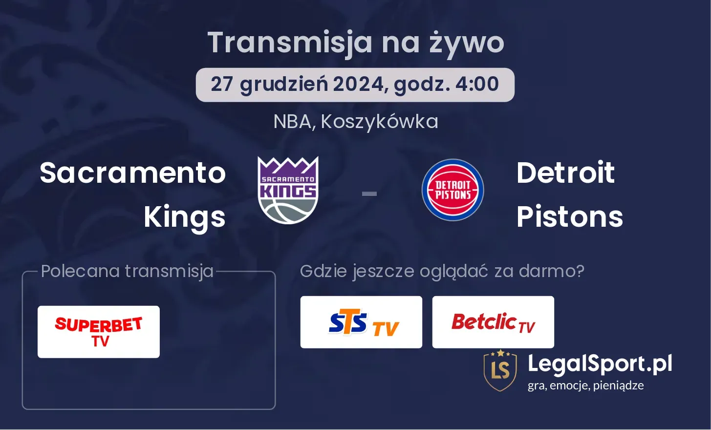 Sacramento Kings - Detroit Pistons transmisja na żywo