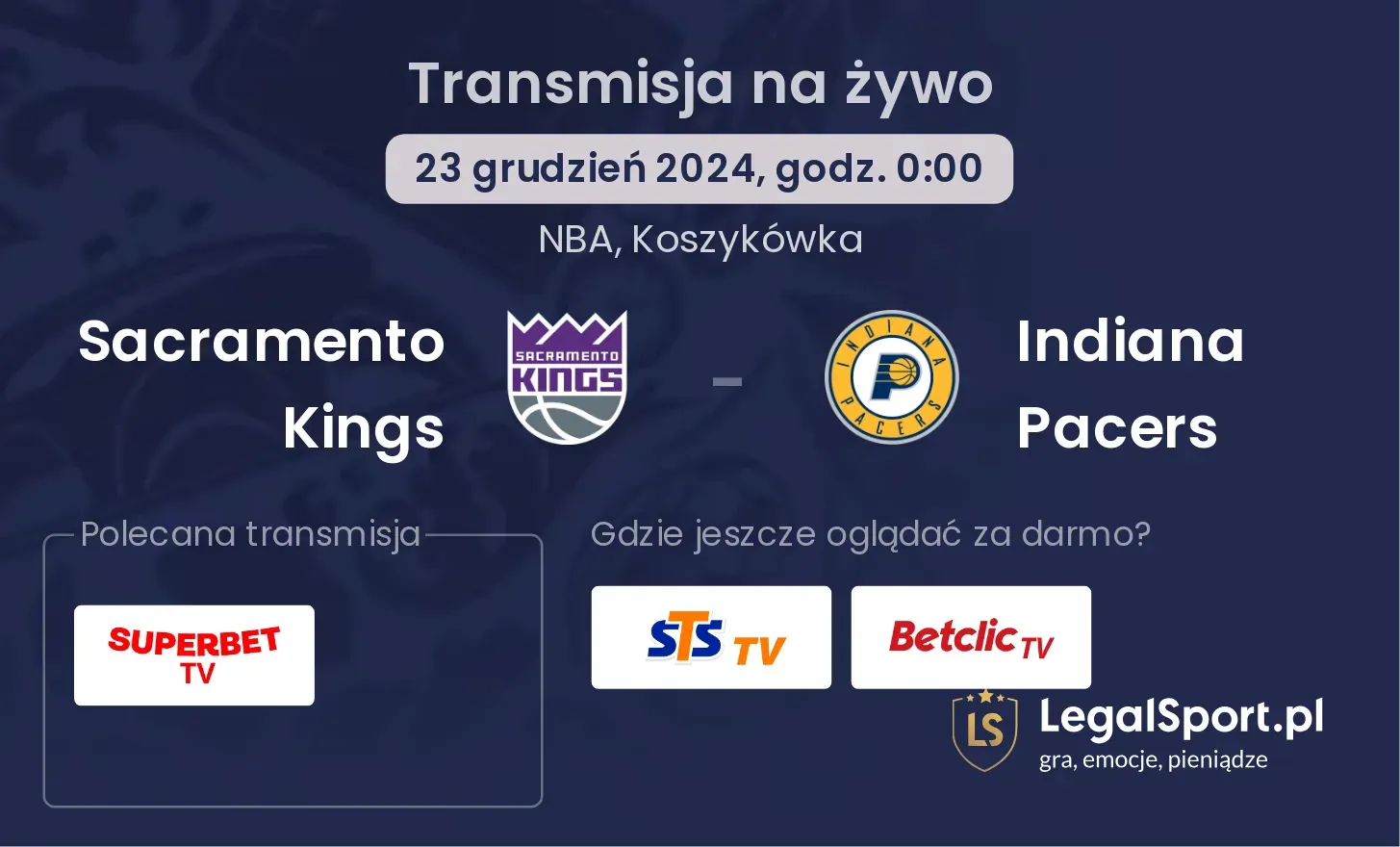 Sacramento Kings - Indiana Pacers transmisja na żywo