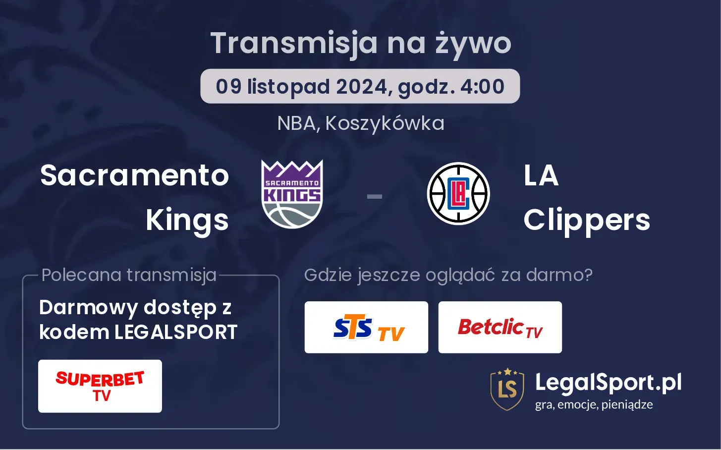 Sacramento Kings - LA Clippers transmisja na żywo