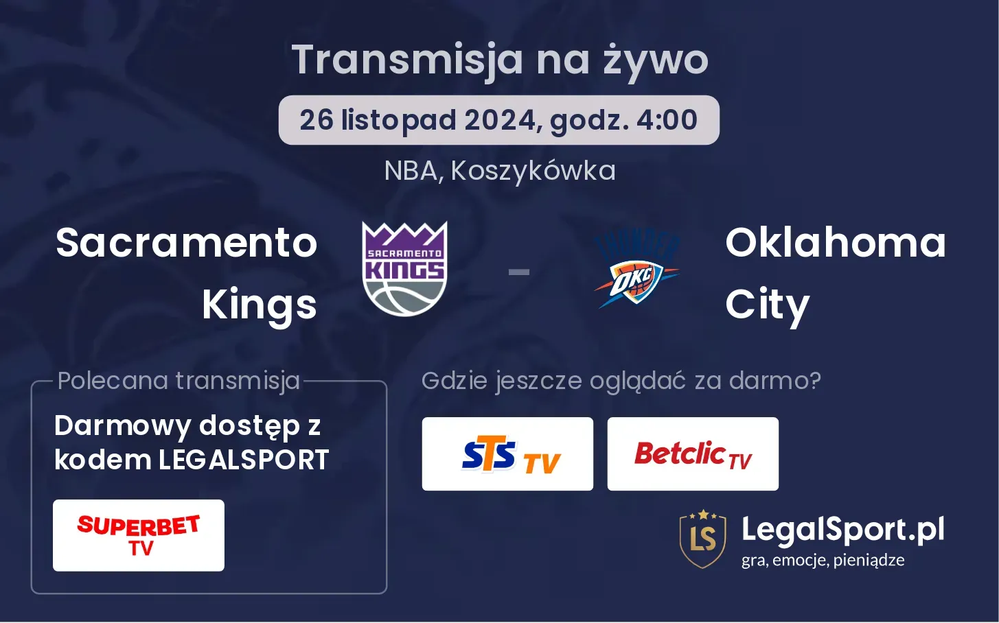 Sacramento Kings - Oklahoma City transmisja na żywo