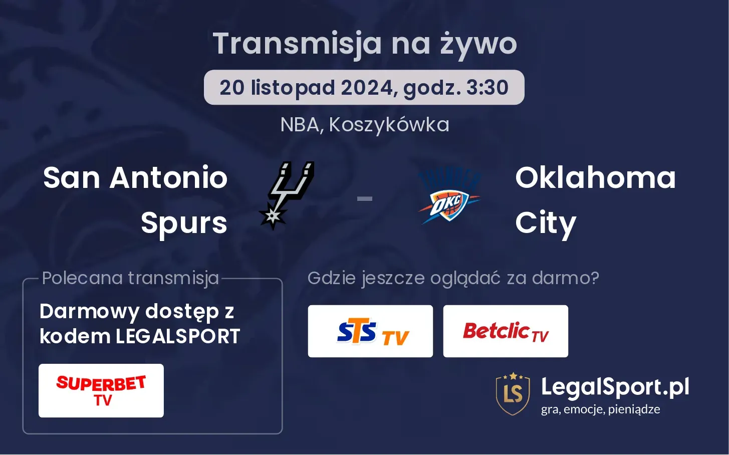 San Antonio Spurs - Oklahoma City transmisja na żywo