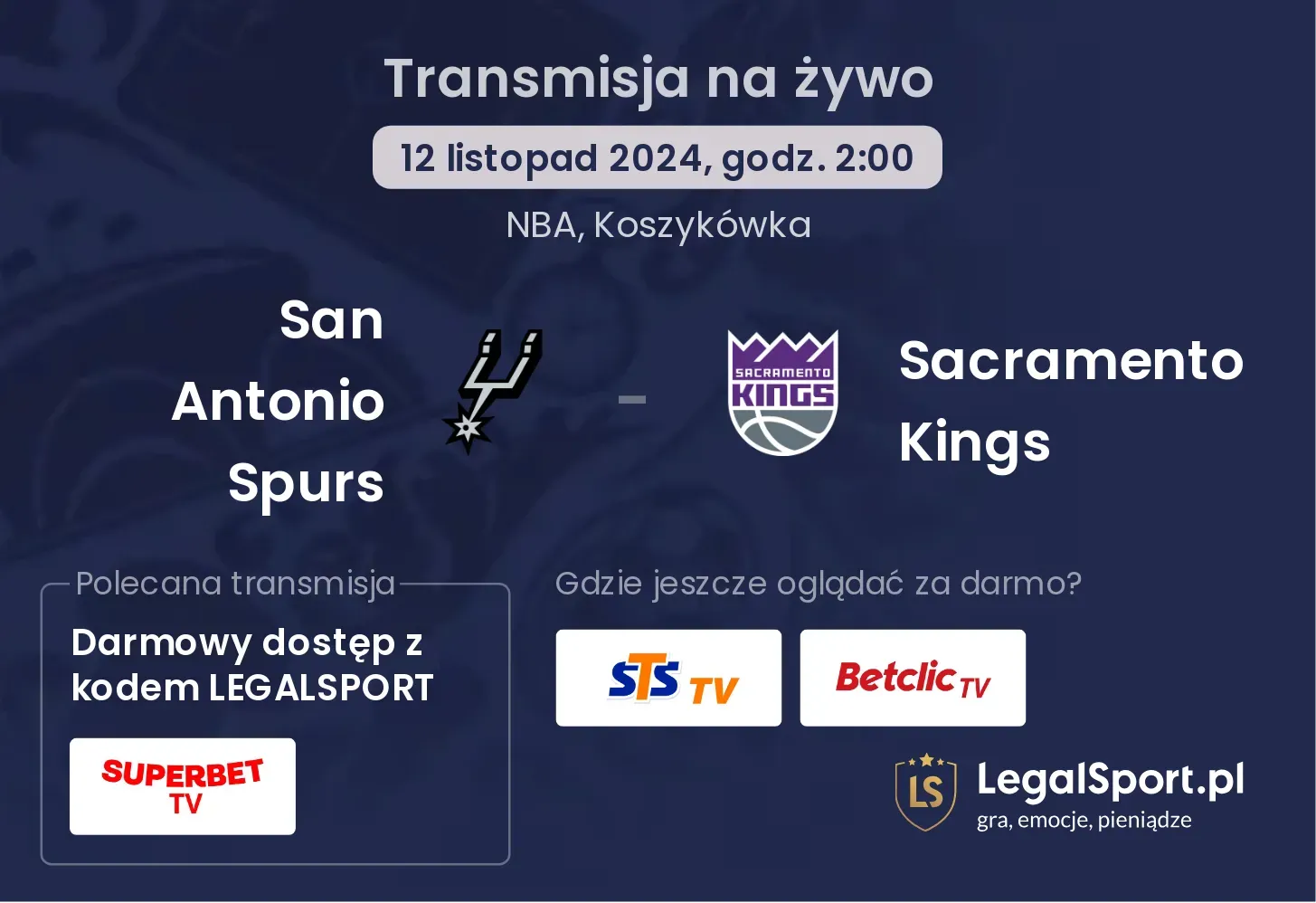 San Antonio Spurs - Sacramento Kings transmisja na żywo