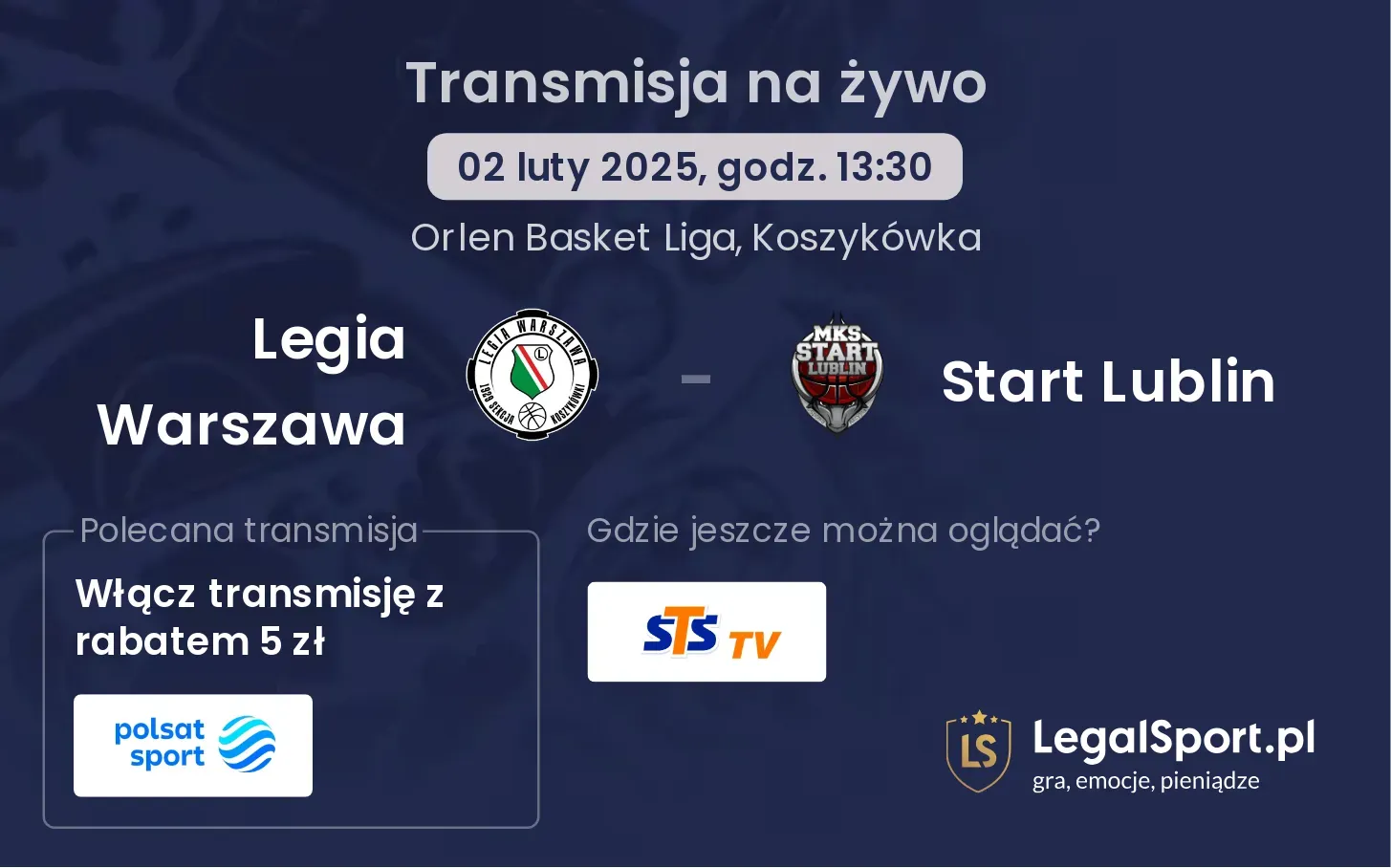 Legia Warszawa - Start Lublin gdzie oglądać?