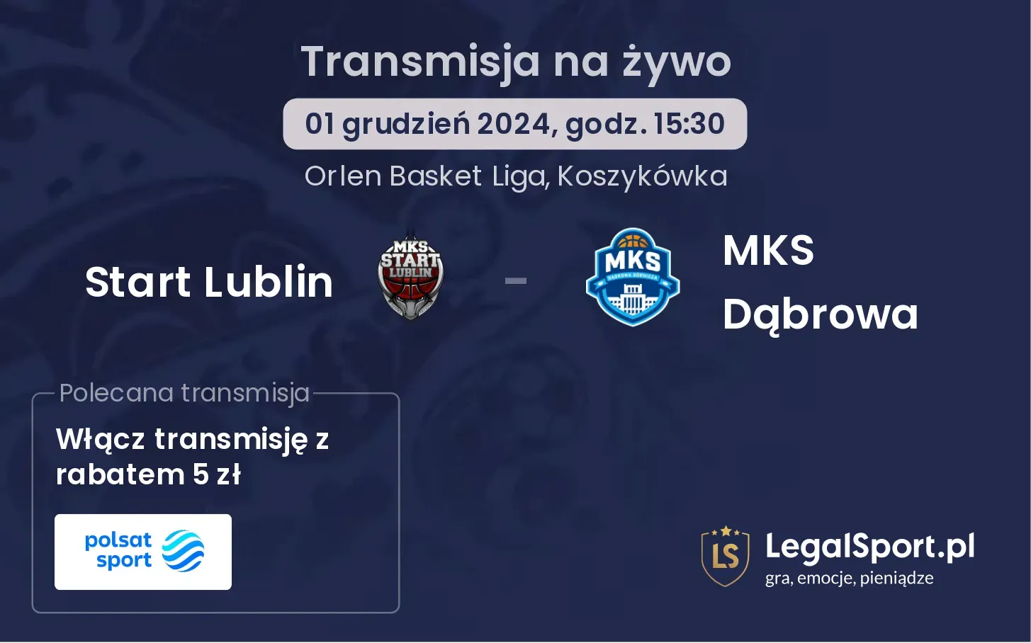 Start Lublin - MKS Dąbrowa transmisja na żywo