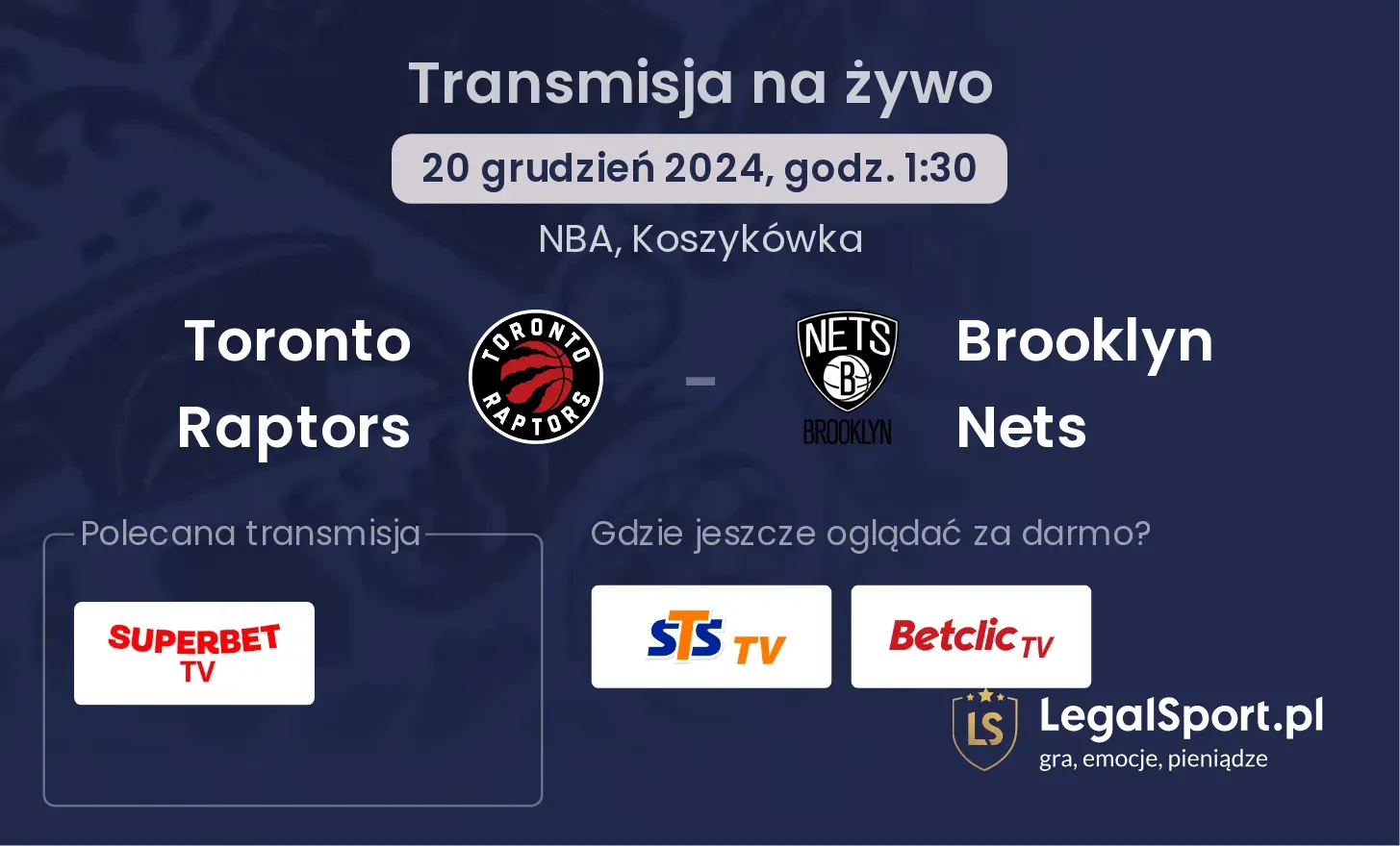 Toronto Raptors - Brooklyn Nets gdzie oglądać transmisję?