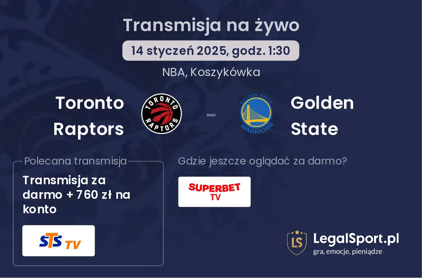 Toronto Raptors - Golden State transmisja na żywo