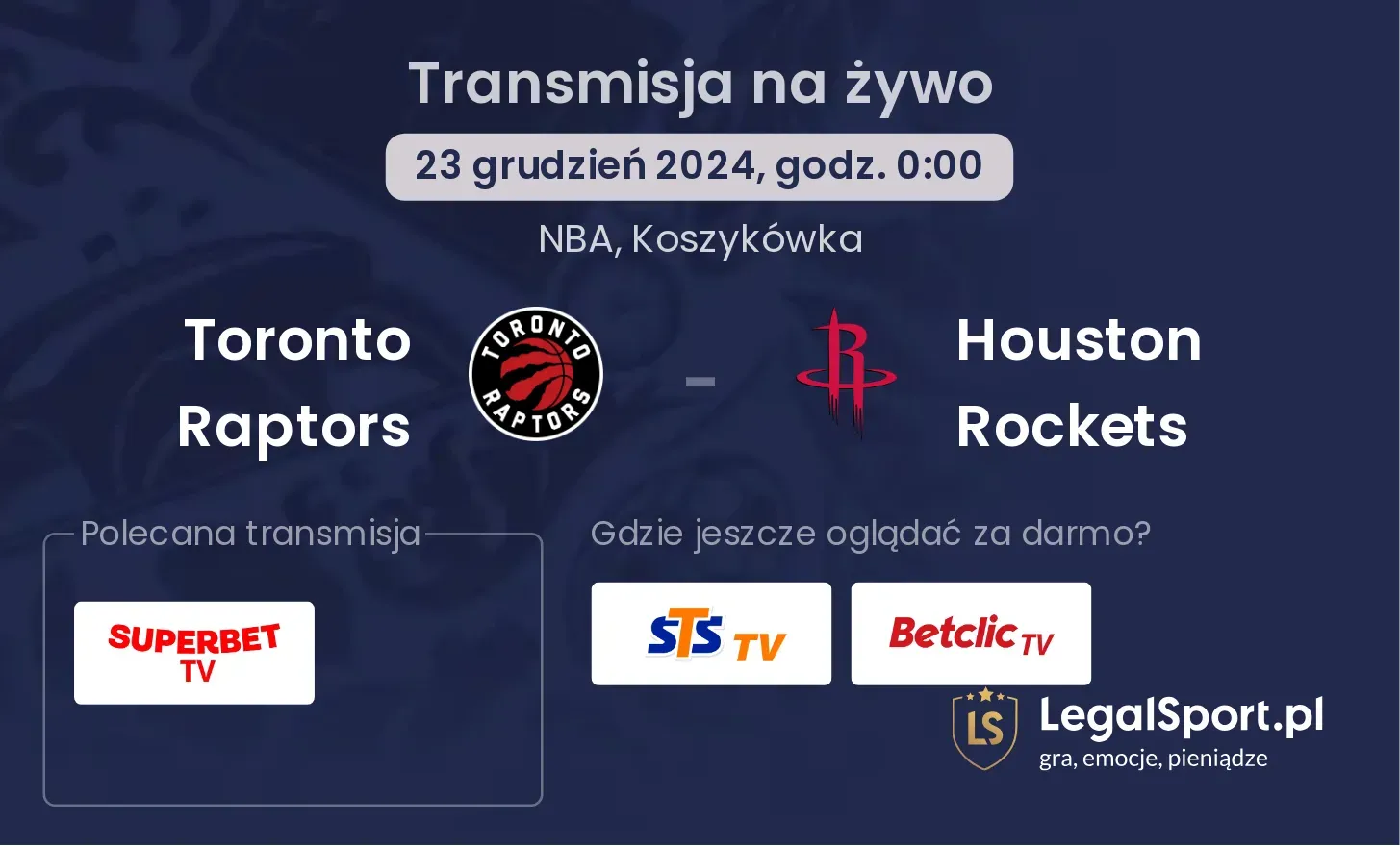 Toronto Raptors - Houston Rockets transmisja na żywo