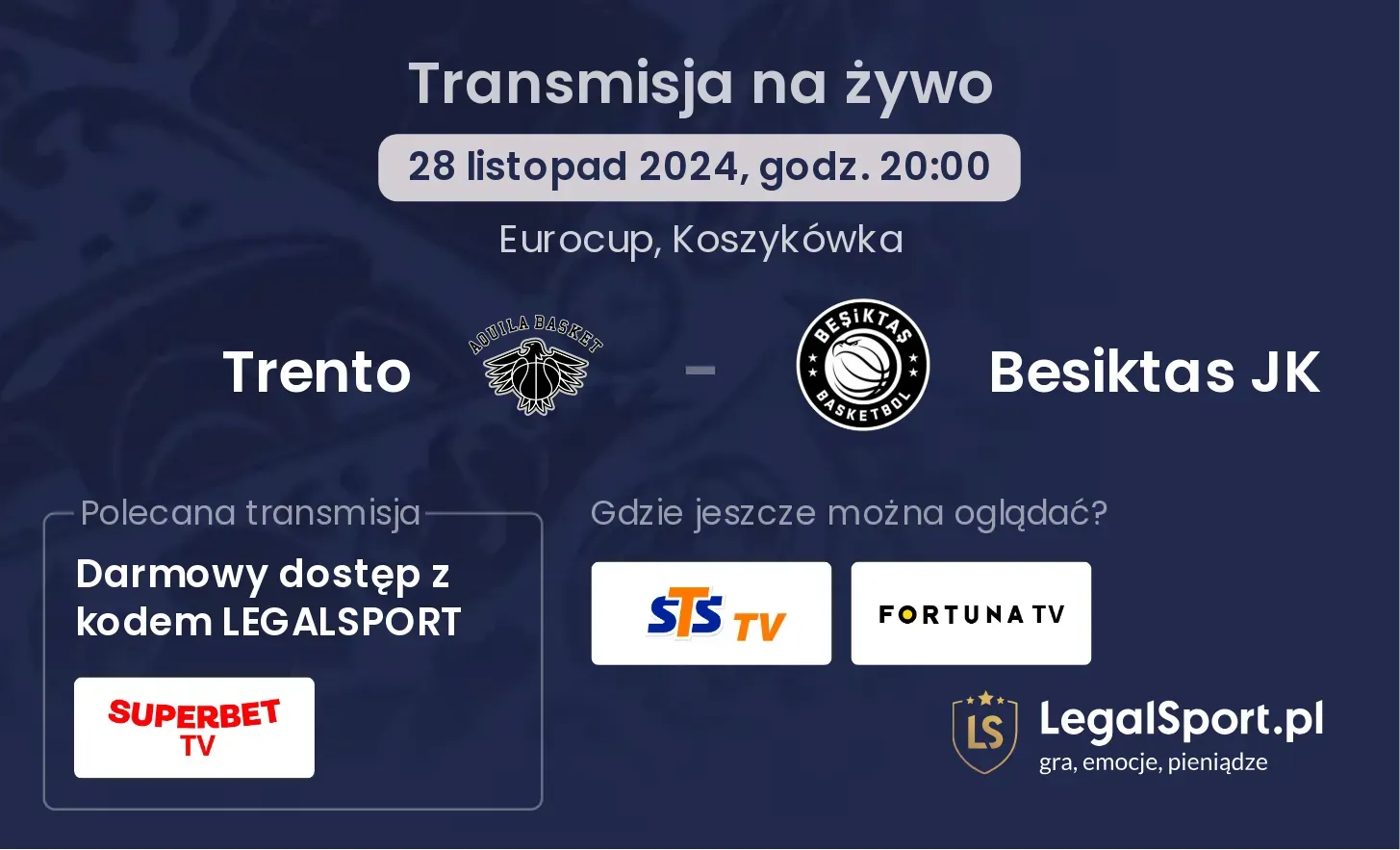 Trento - Besiktas JK transmisja na żywo