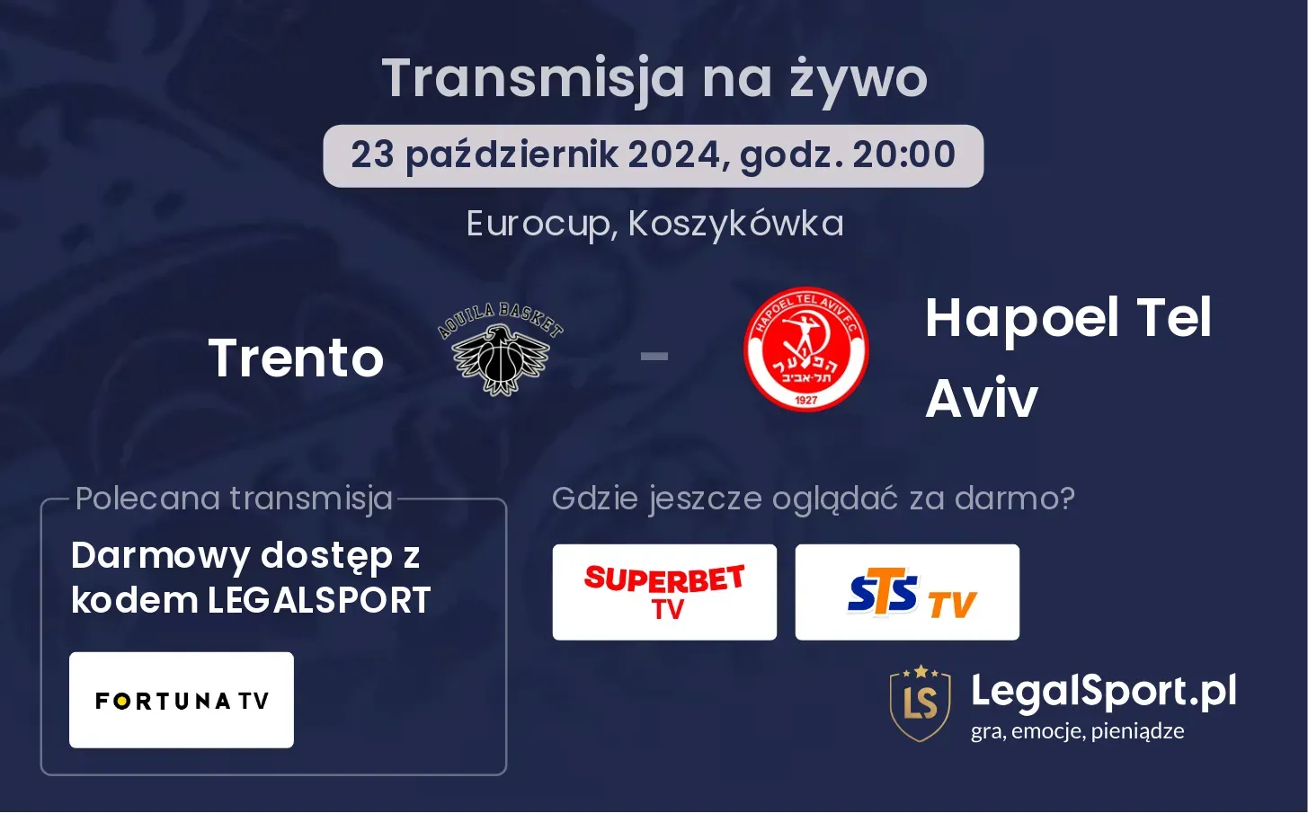 Trento - Hapoel Tel Aviv transmisja na żywo