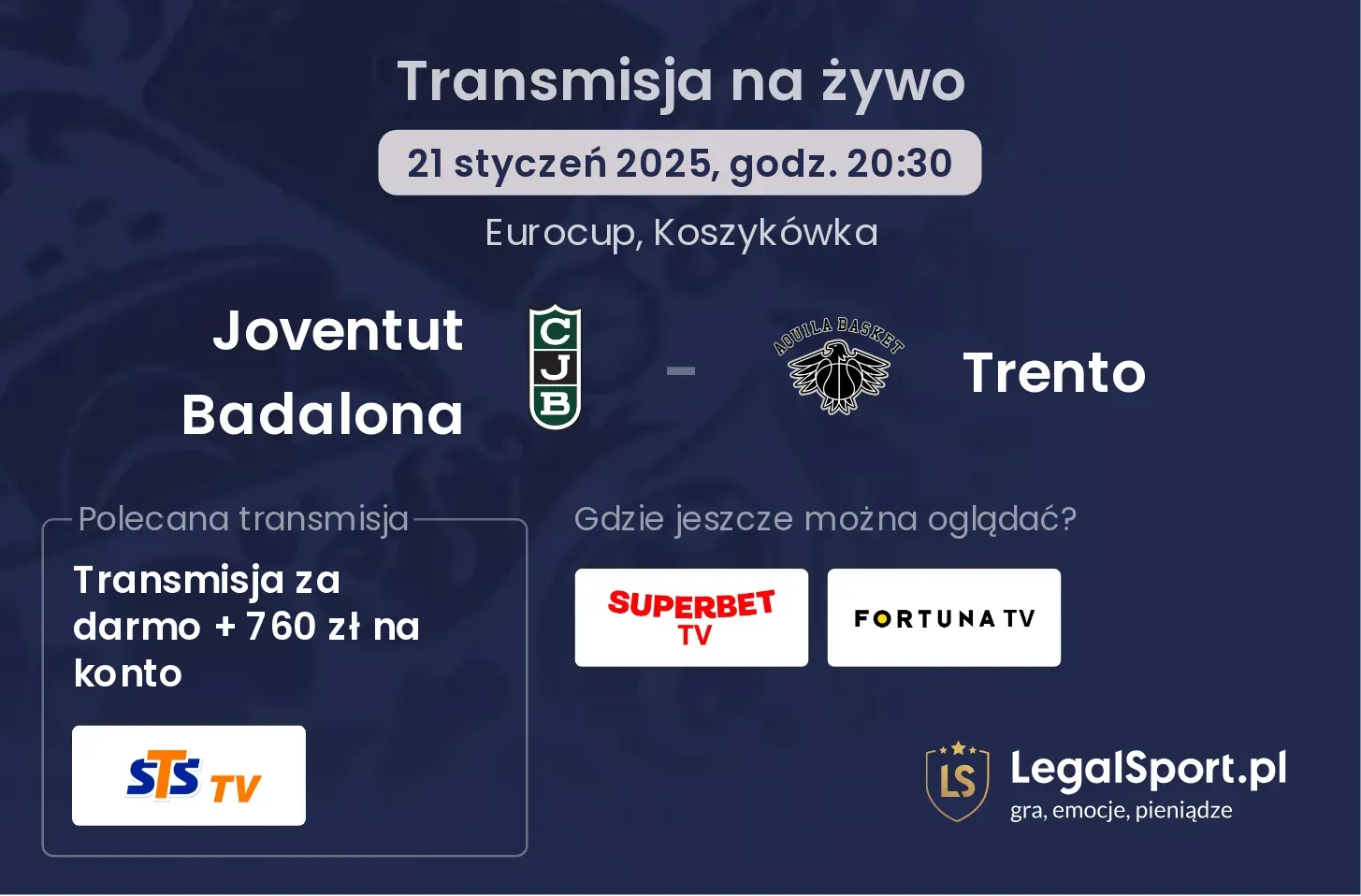 Trento - Joventut Badalona transmisja na żywo