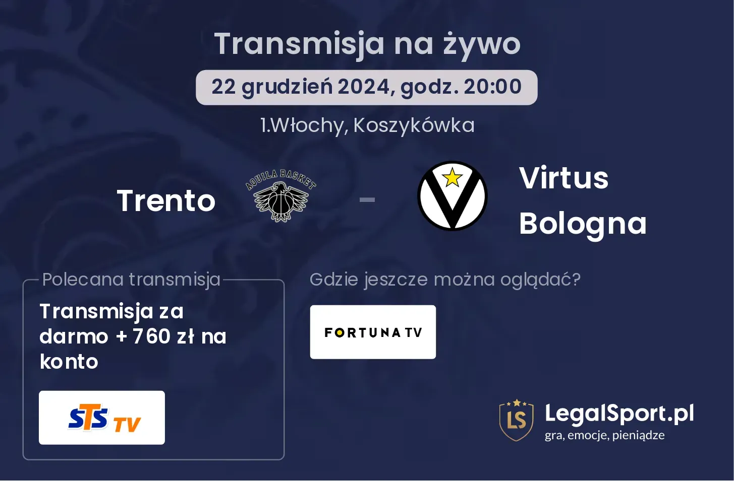 Trento - Virtus Bologna transmisja na żywo