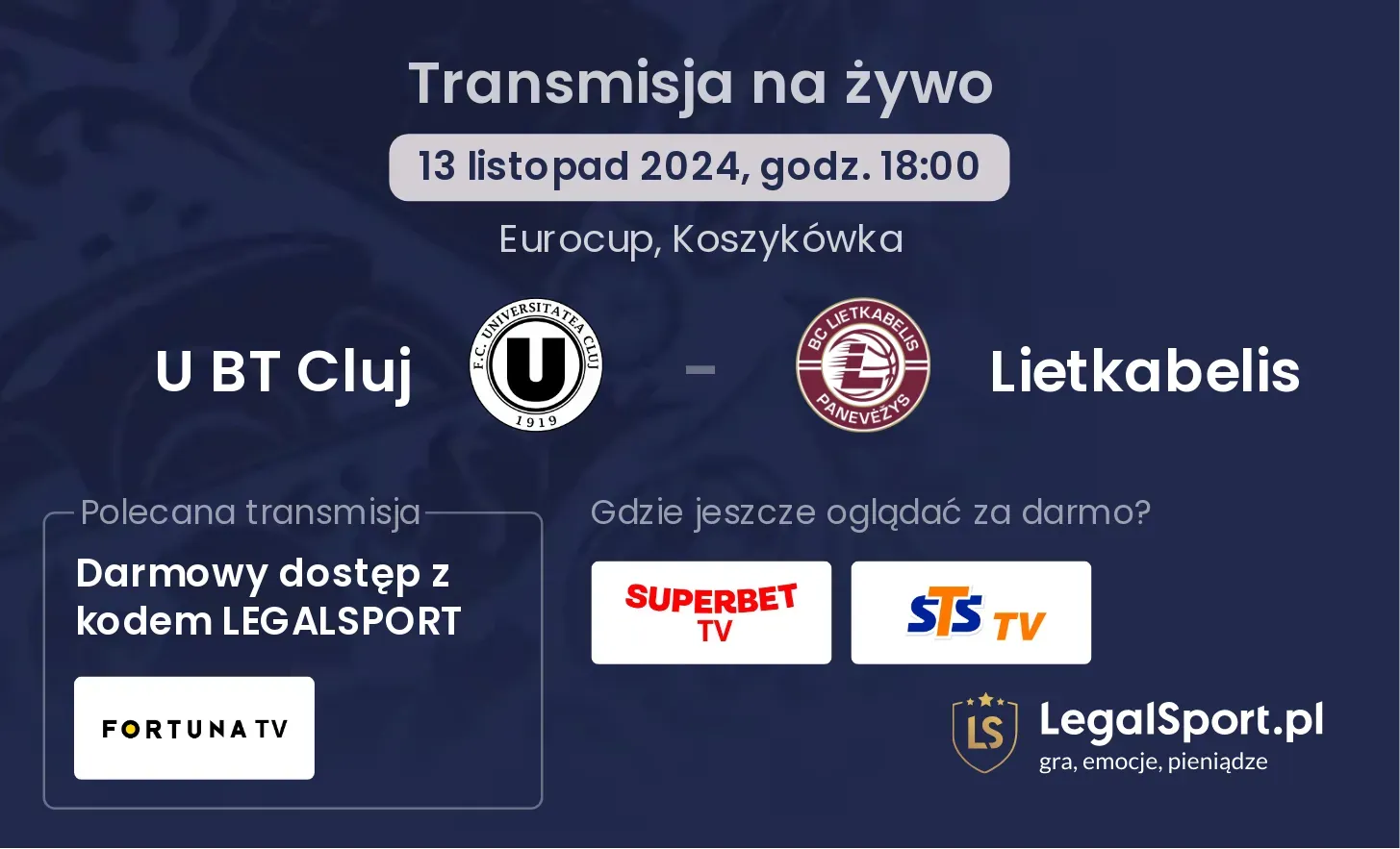 U BT Cluj - Lietkabelis transmisja na żywo