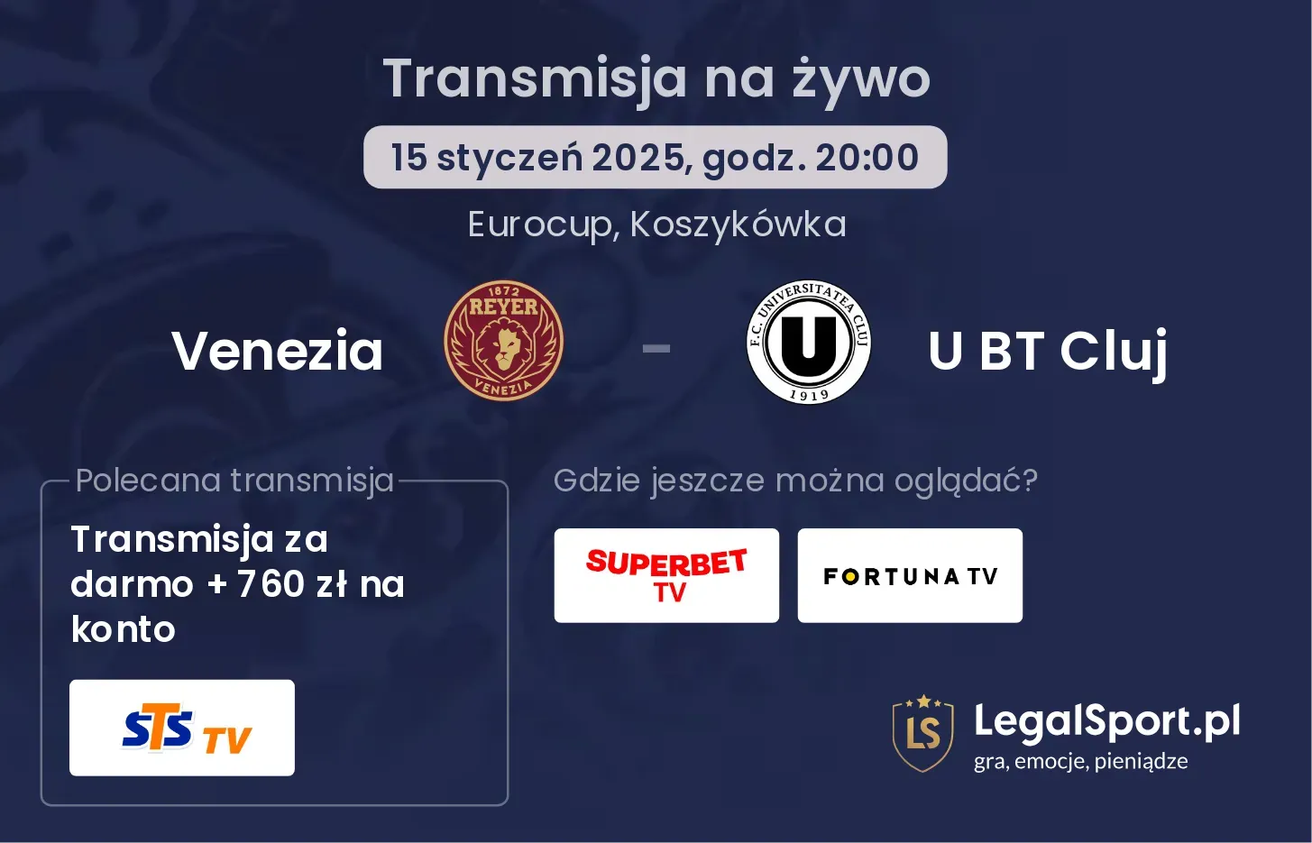 Venezia - U BT Cluj gdzie oglądać transmisję?