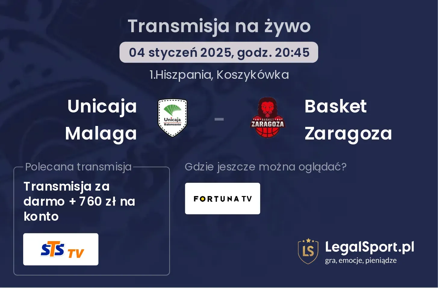 Unicaja Malaga - Basket Zaragoza transmisja na żywo