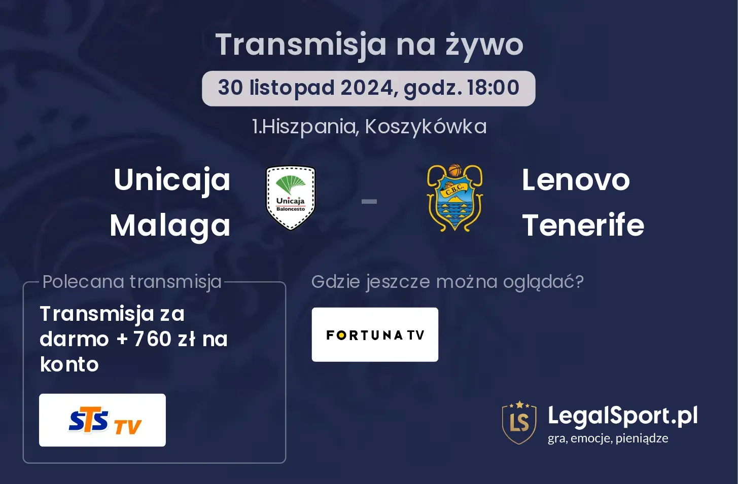 Unicaja Malaga - Lenovo Tenerife transmisja na żywo