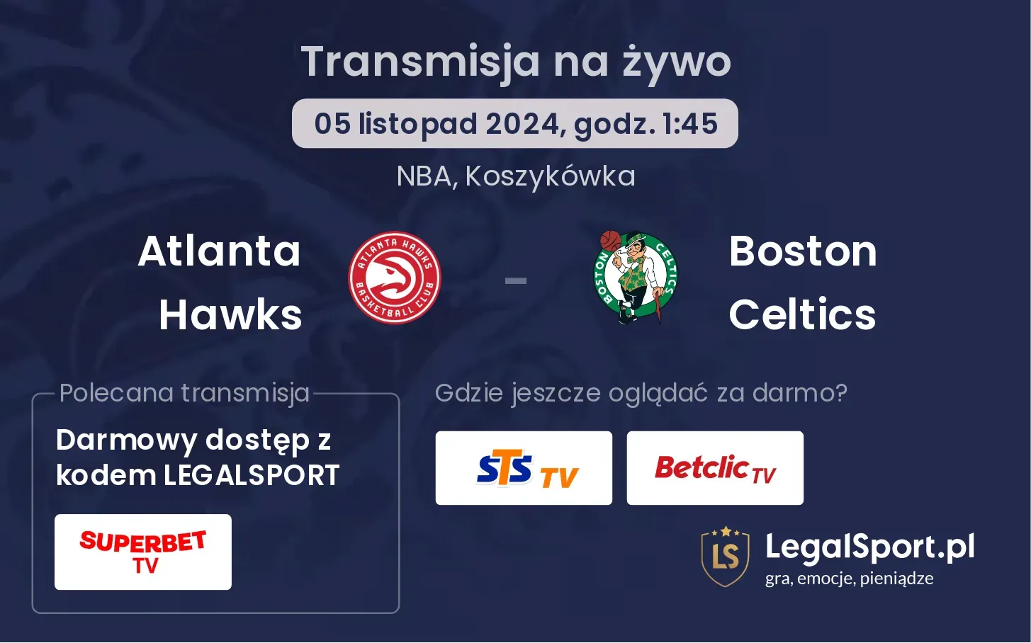 Atlanta Hawks - Boston Celtics transmisja na żywo