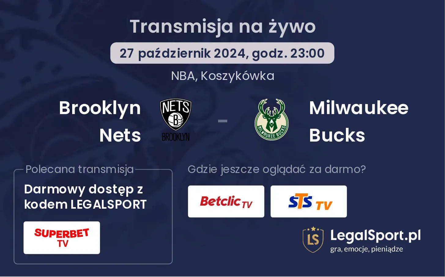 Brooklyn Nets - Milwaukee Bucks transmisja na żywo