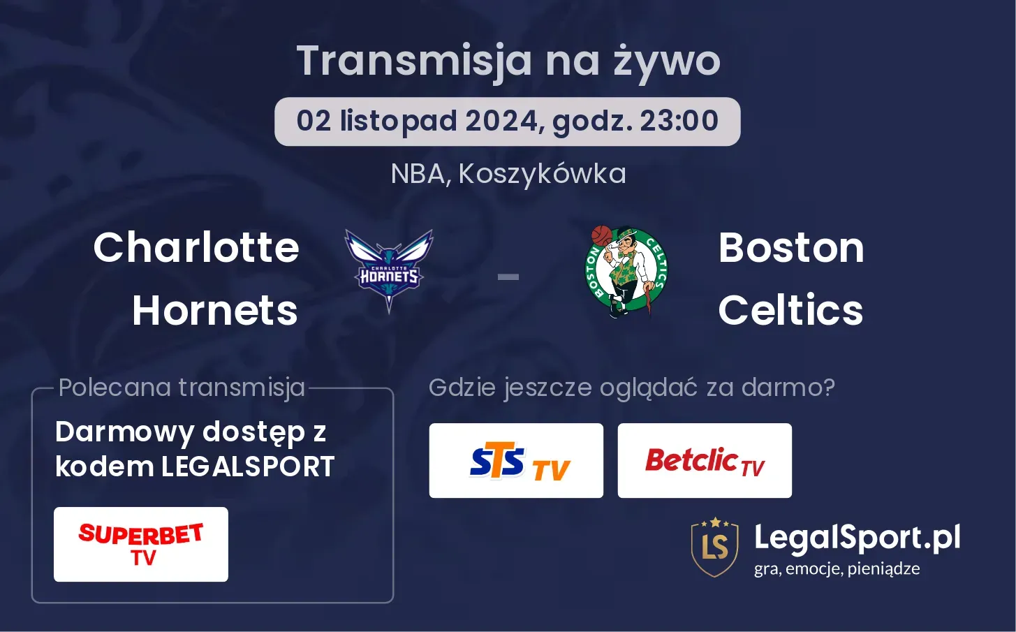 Charlotte Hornets - Boston Celtics transmisja na żywo