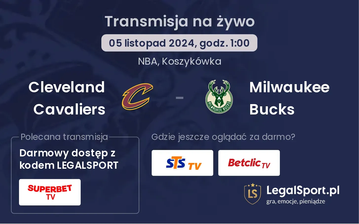 Cleveland Cavaliers - Milwaukee Bucks transmisja na żywo