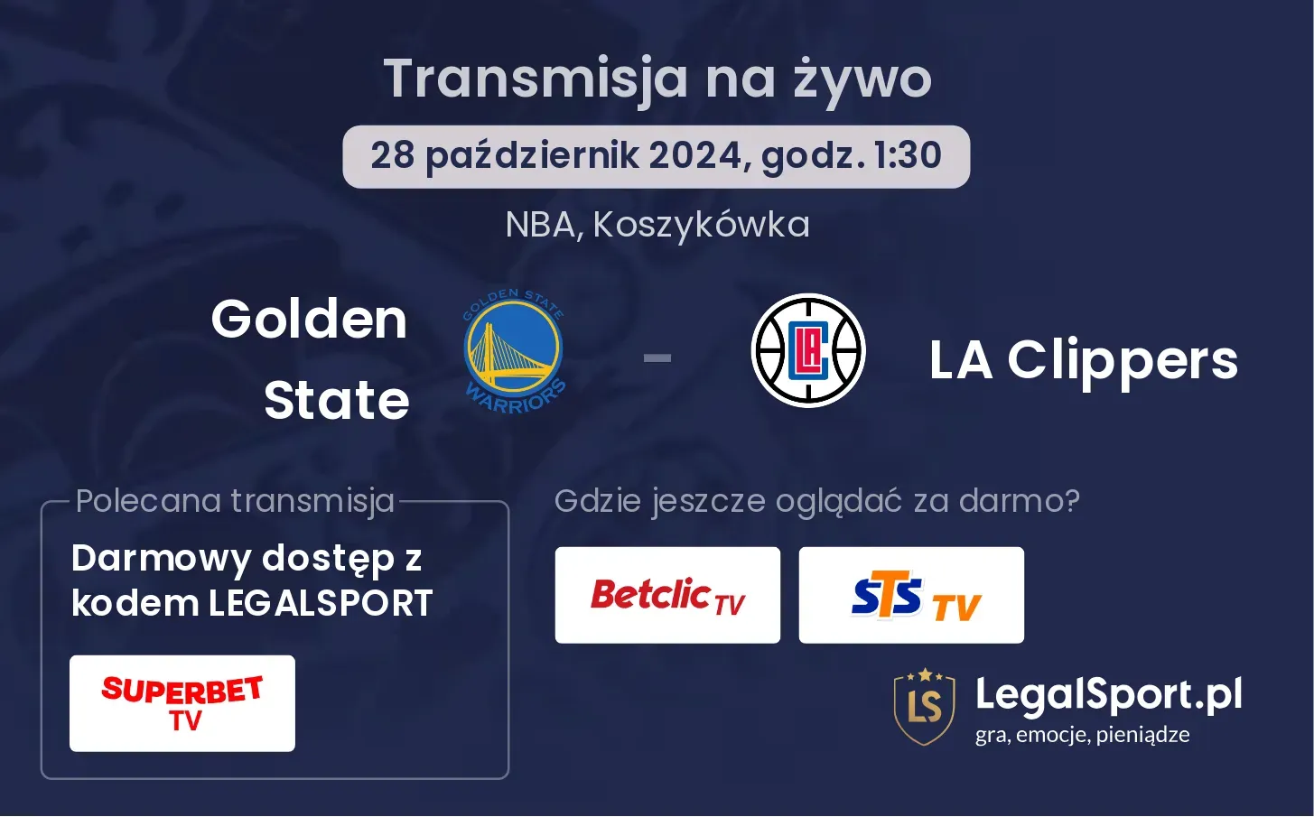 Golden State - LA Clippers transmisja na żywo