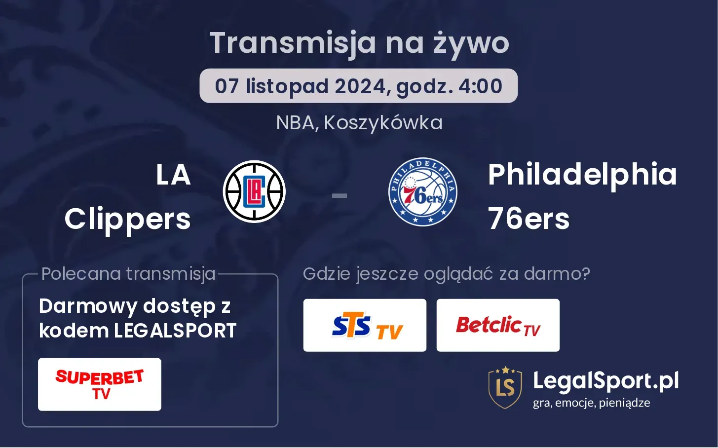 LA Clippers - Philadelphia 76ers transmisja na żywo