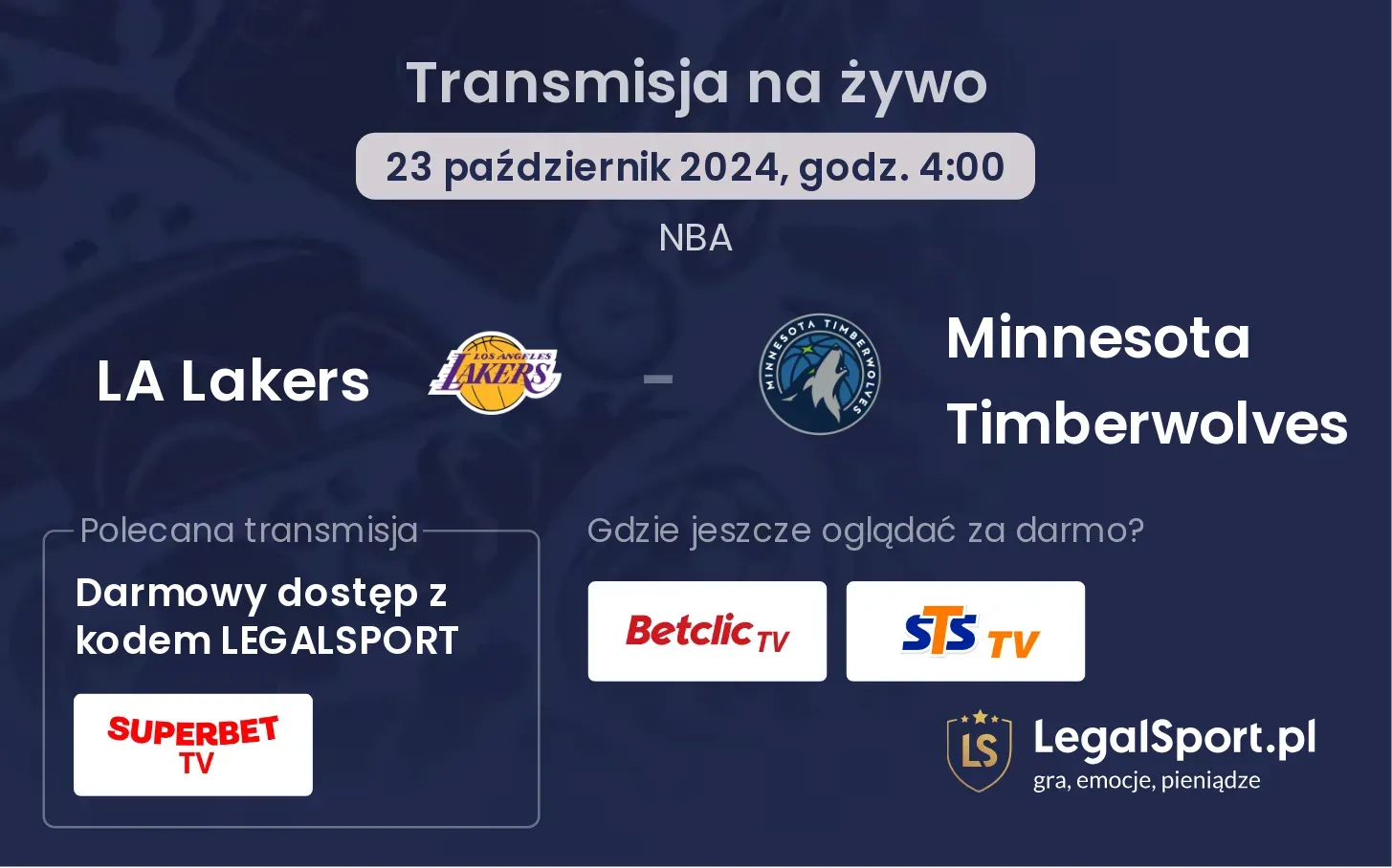 LA Lakers - Minnesota Timberwolves transmisja na żywo