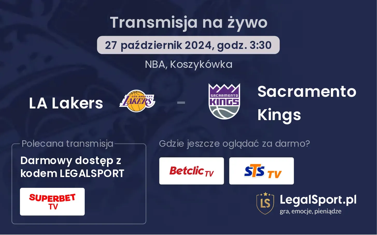 LA Lakers - Sacramento Kings transmisja na żywo