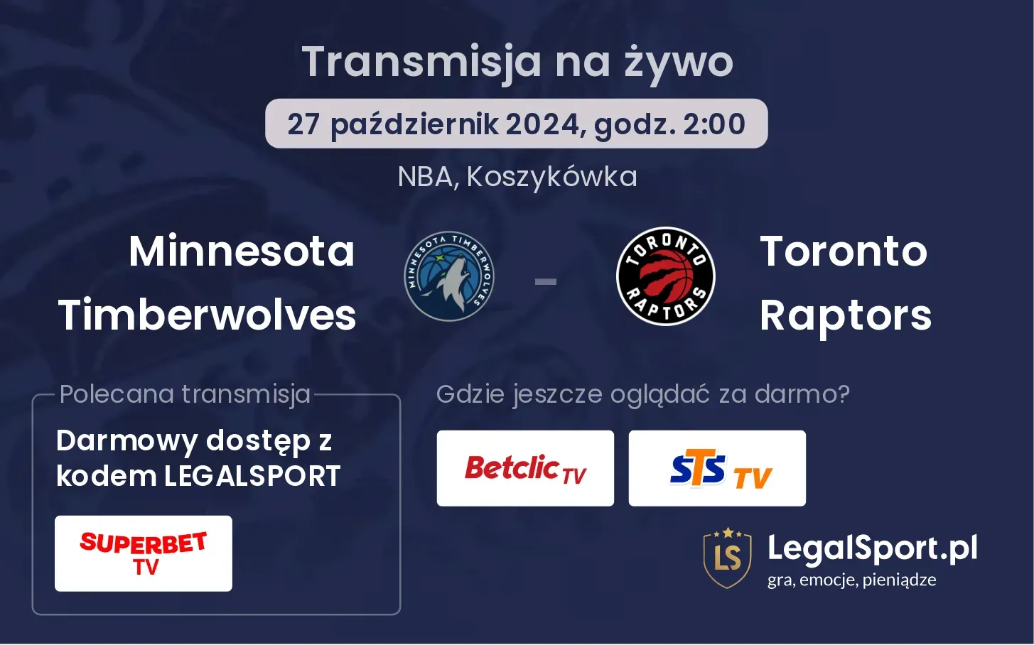 Minnesota Timberwolves - Toronto Raptors transmisja na żywo