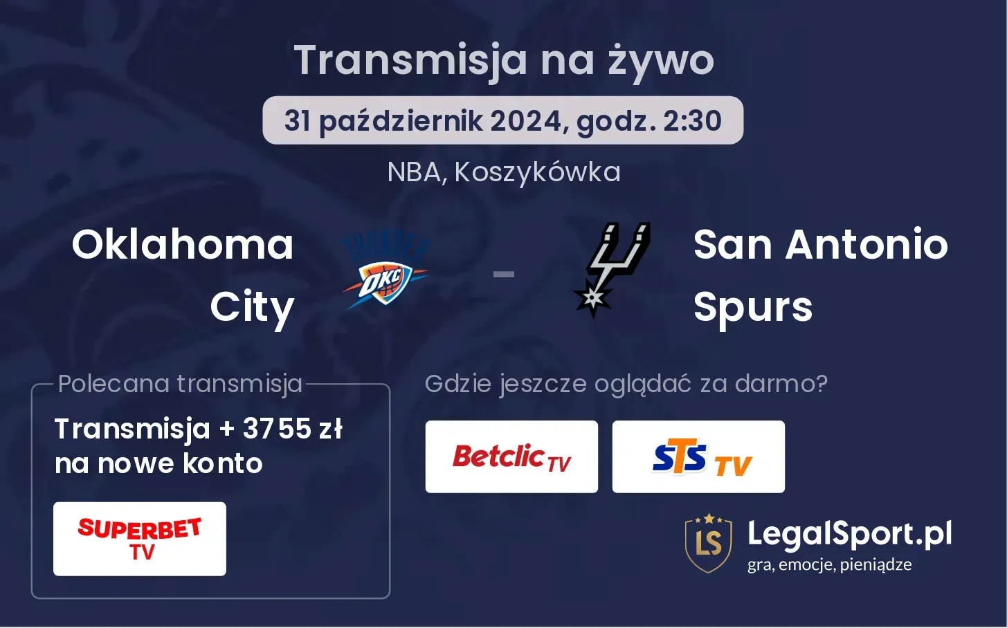 Oklahoma City - San Antonio Spurs transmisja na żywo