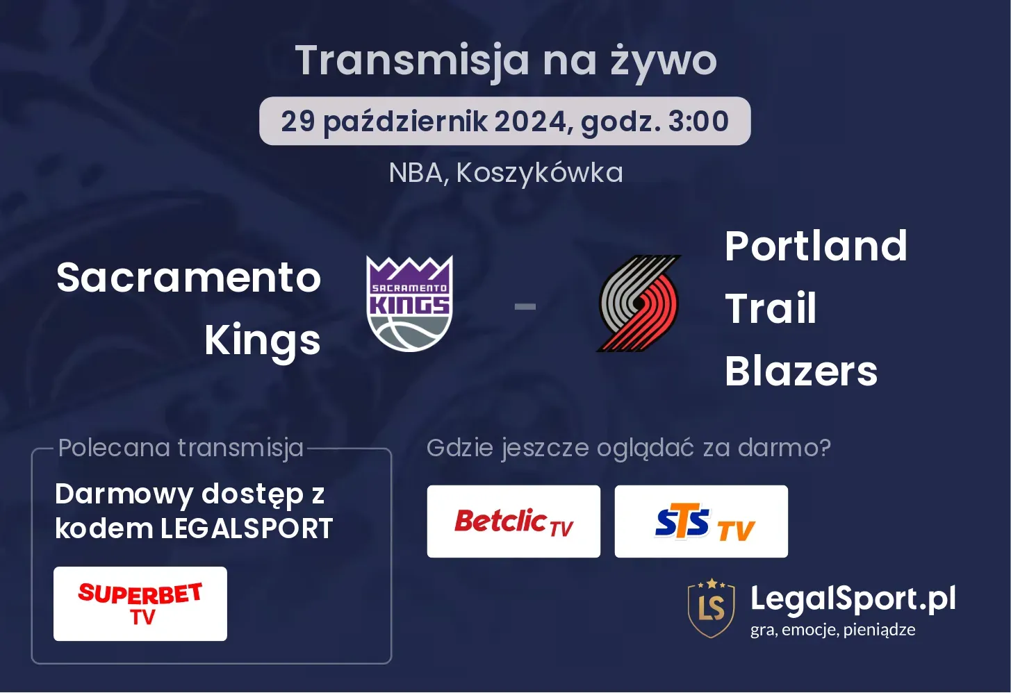 Sacramento Kings - Portland Trail Blazers transmisja na żywo