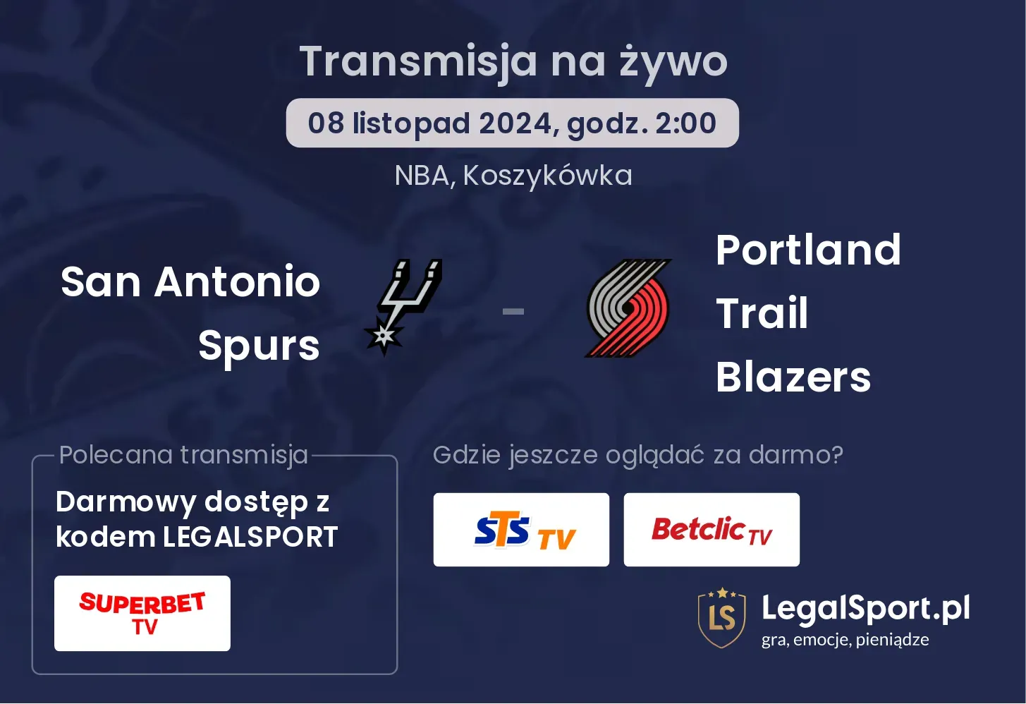 San Antonio Spurs - Portland Trail Blazers gdzie oglądać? 08.11, godz. 02:00