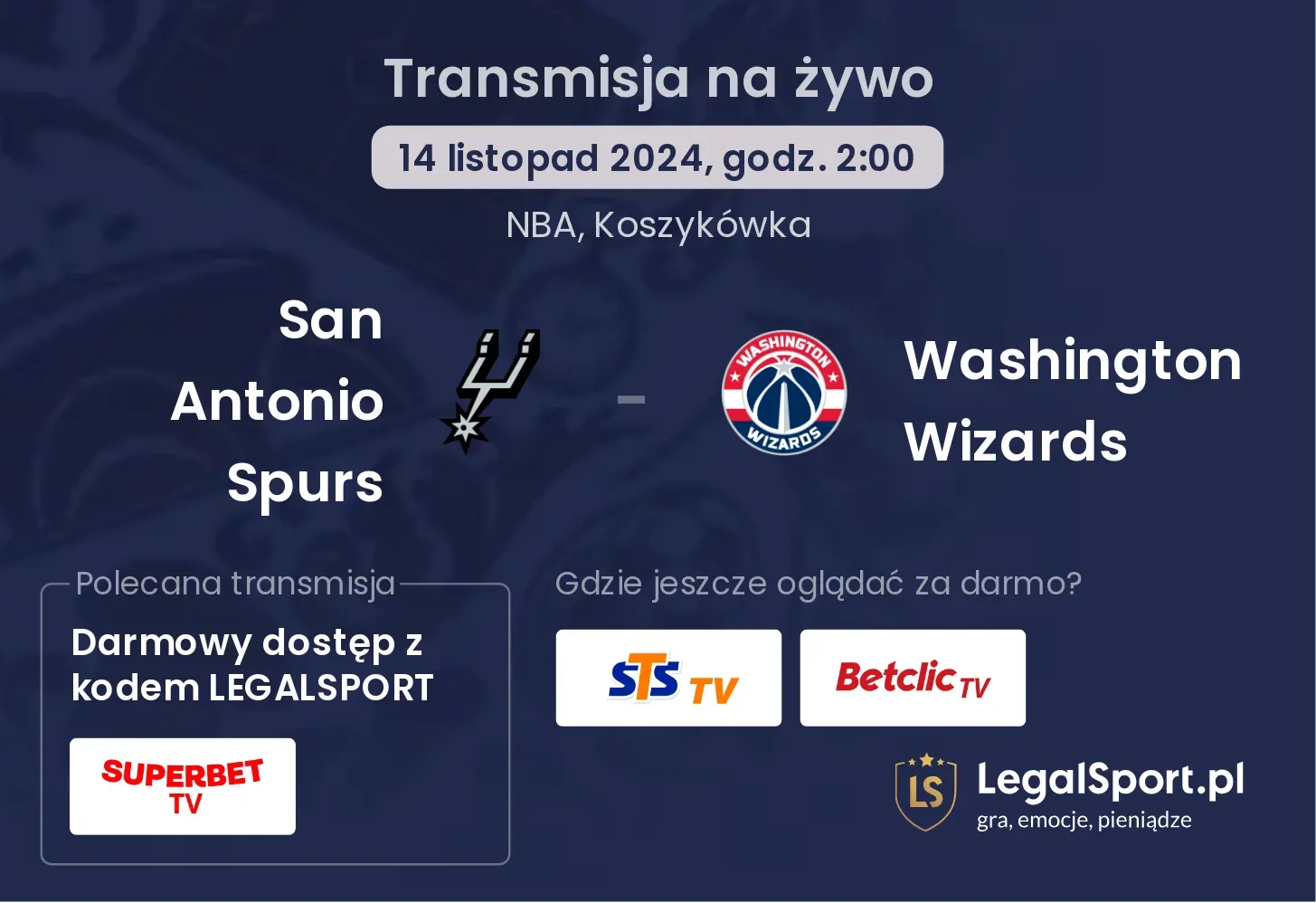 San Antonio Spurs - Washington Wizards transmisja na żywo