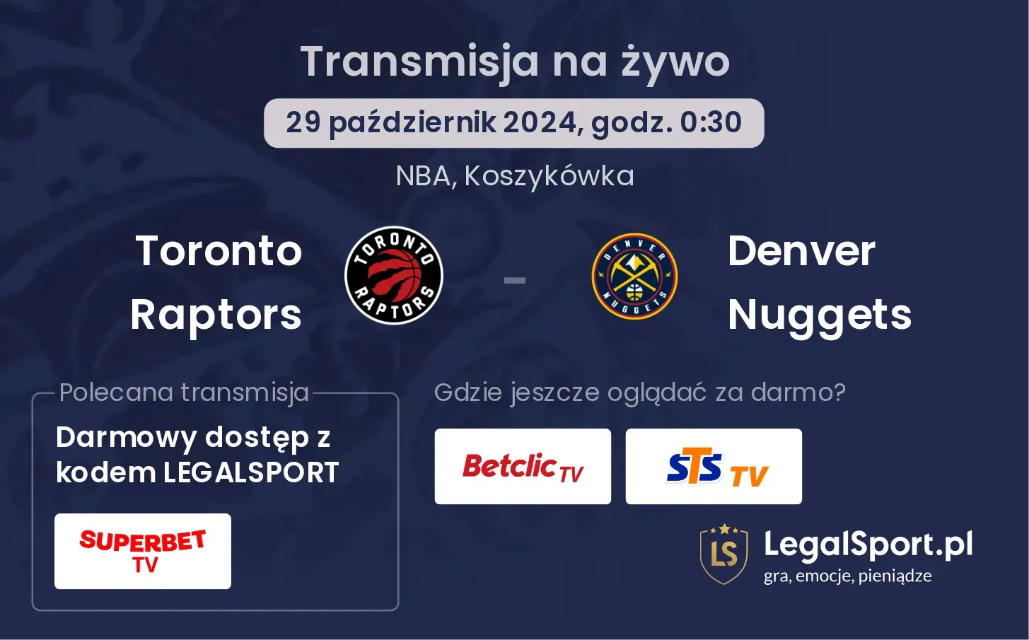 Toronto Raptors - Denver Nuggets transmisja na żywo