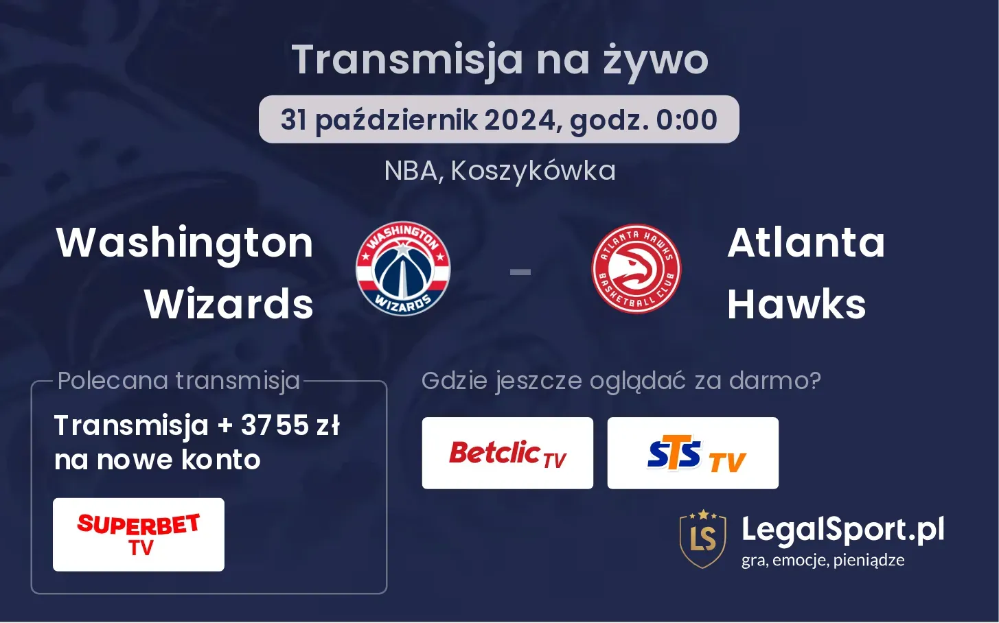 Washington Wizards - Atlanta Hawks transmisja na żywo