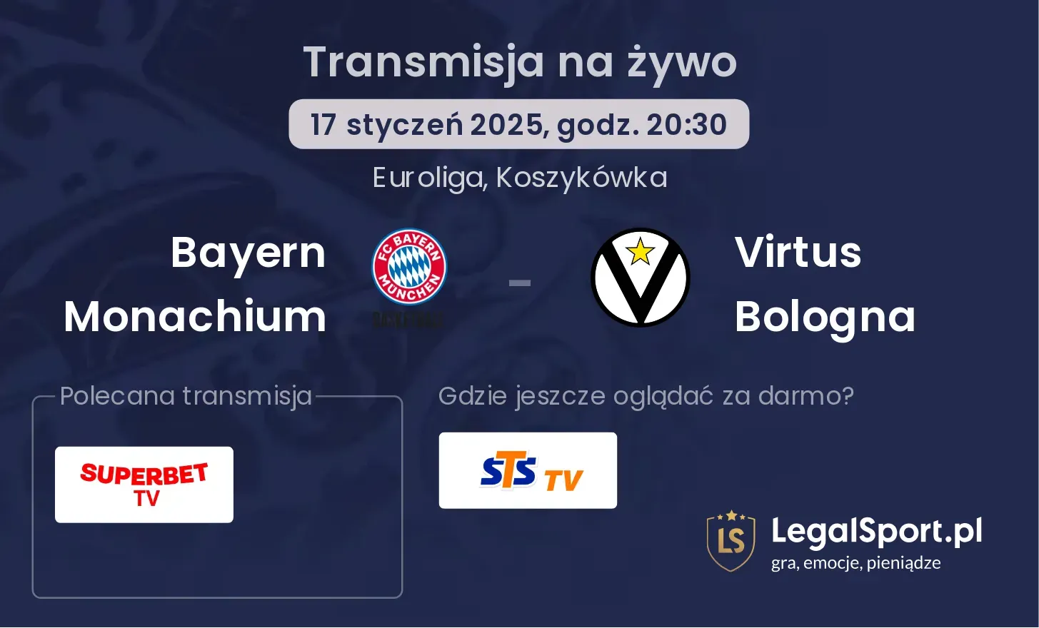 Bayern Monachium - Virtus Bologna gdzie oglądać?