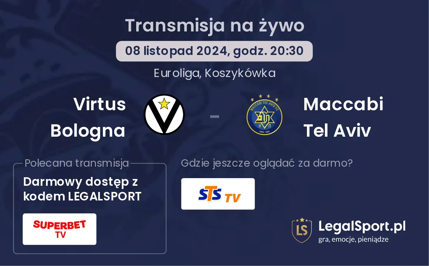 Virtus Bologna - Maccabi Tel Aviv transmisja na żywo