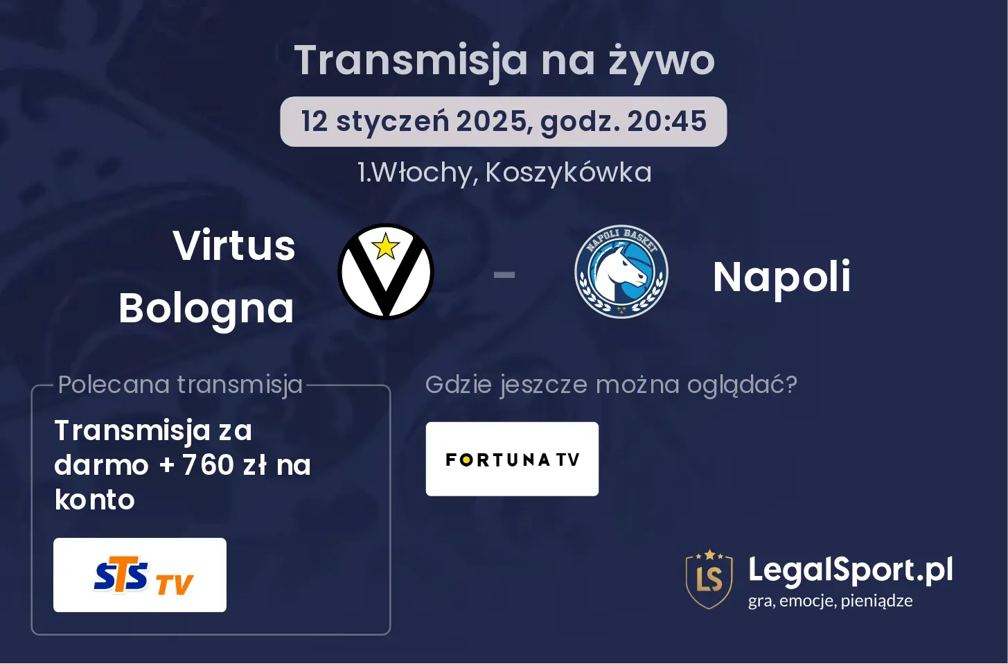 Virtus Bologna - Napoli transmisja na żywo