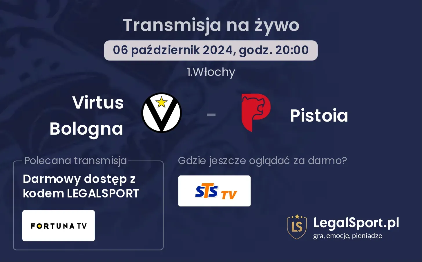 Virtus Bologna - Pistoia gdzie oglądać? 06.10, godz. 20:00