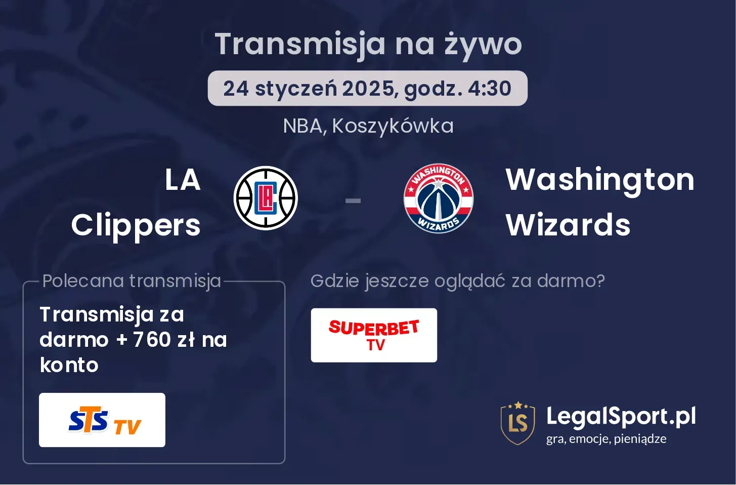 Washington Wizards - LA Clippers transmisja na żywo