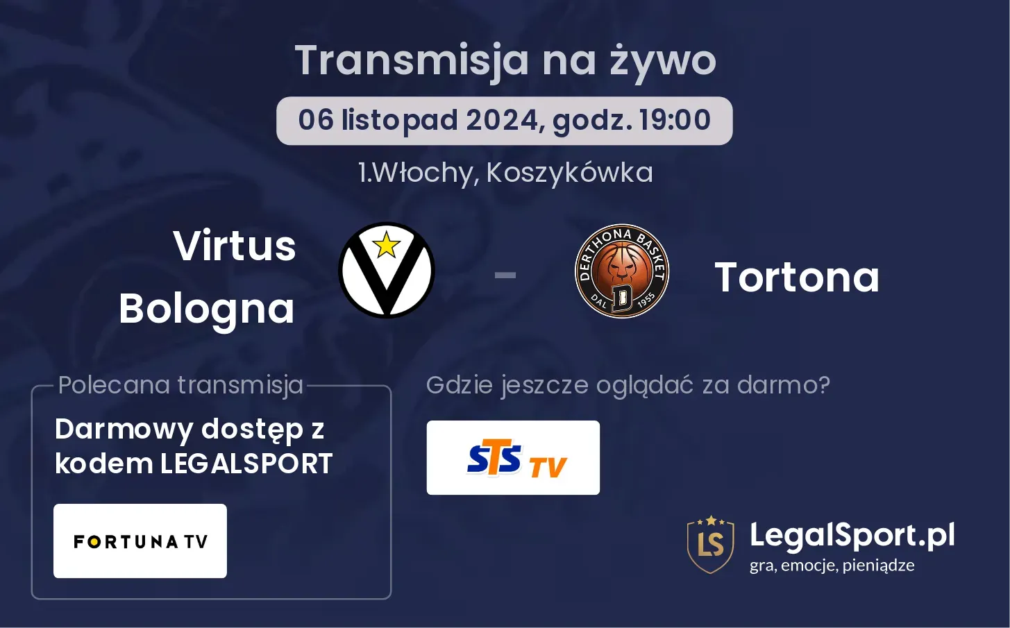 Virtus Bologna - Tortona transmisja na żywo