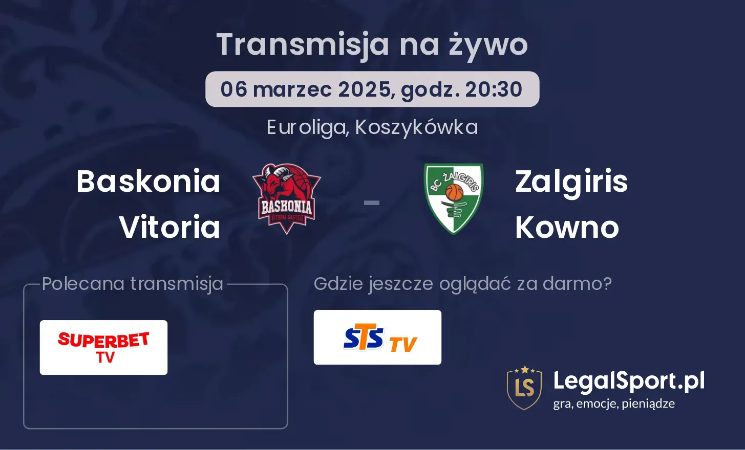 Baskonia Vitoria - Zalgiris Kowno gdzie oglądać?