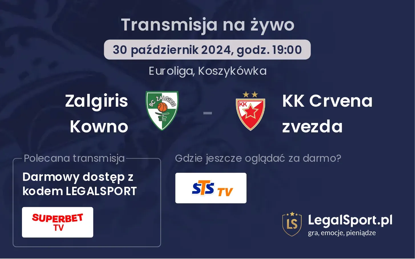 Zalgiris Kowno - KK Crvena zvezda transmisja na żywo