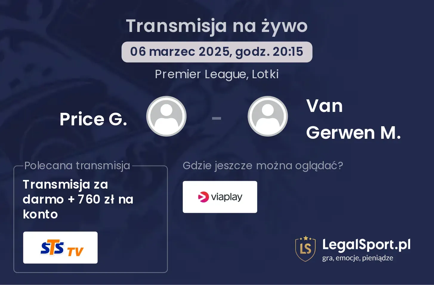 Price G. - Van Gerwen M. transmisja na żywo