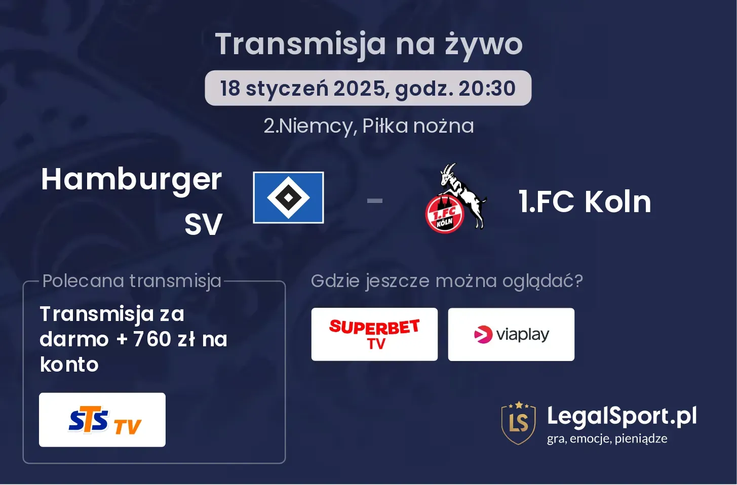 Hamburger SV - 1.FC Koln gdzie oglądać?