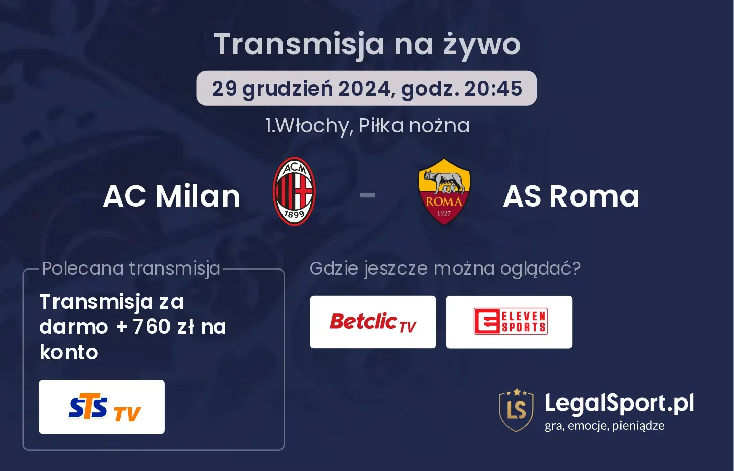 AC Milan - AS Roma transmisja na żywo