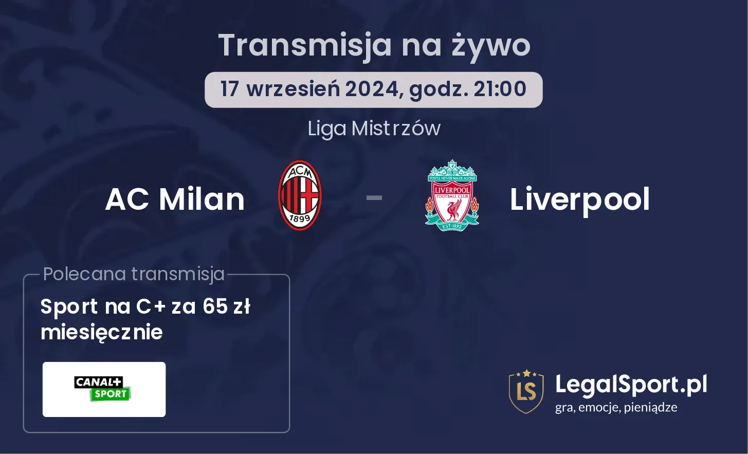 AC Milan - Liverpool gdzie oglądać? 17.09, godz. 21:00