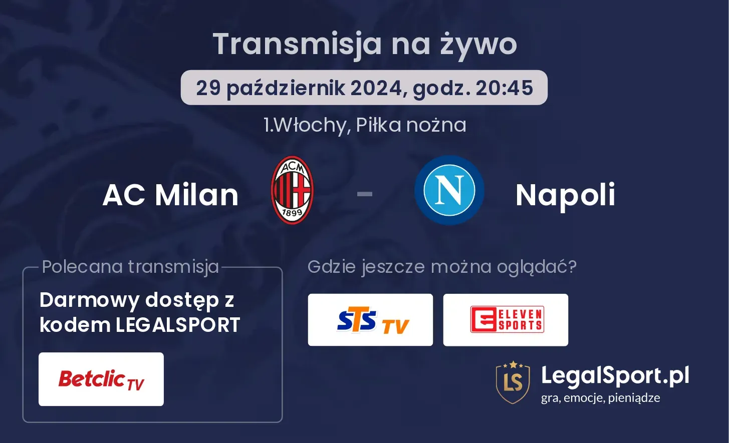 AC Milan - Napoli transmisja na żywo