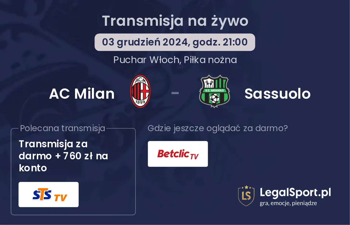 AC Milan - Sassuolo transmisja na żywo