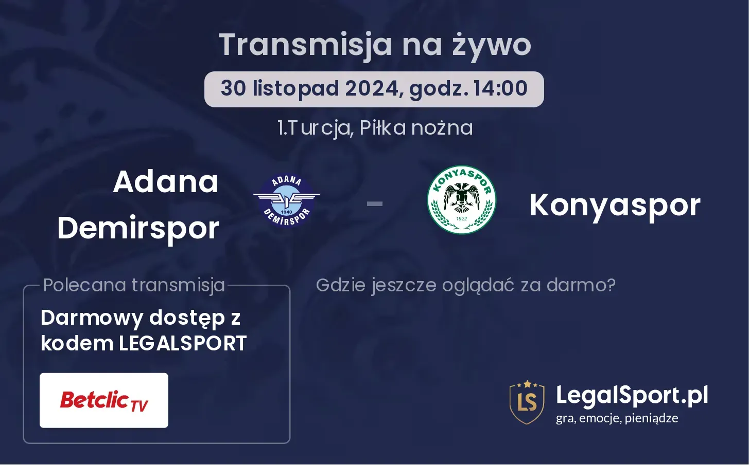 Adana Demirspor - Konyaspor transmisja na żywo