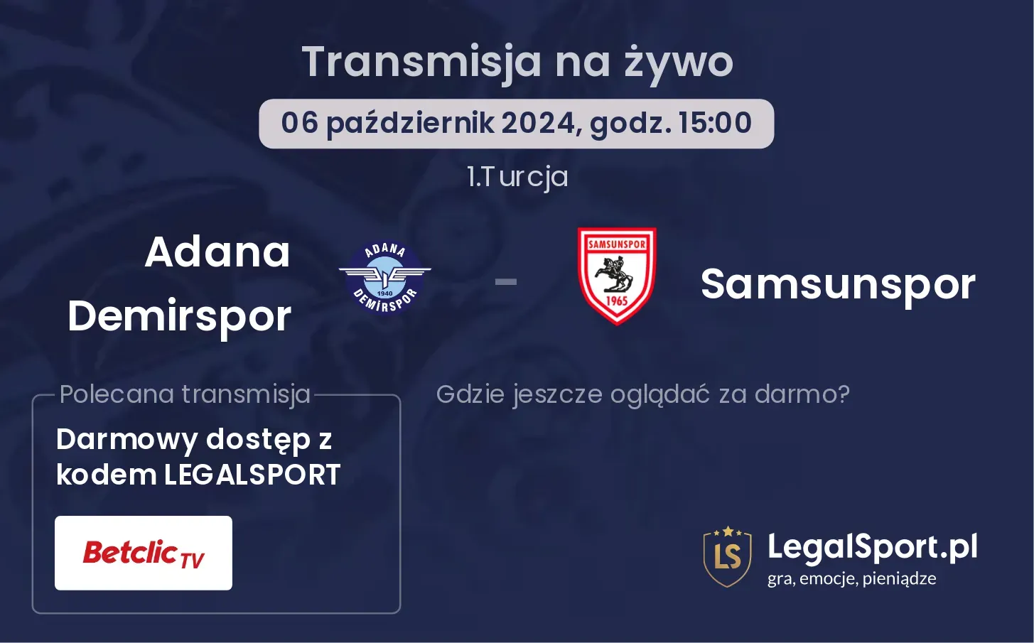 Adana Demirspor - Samsunspor transmisja na żywo